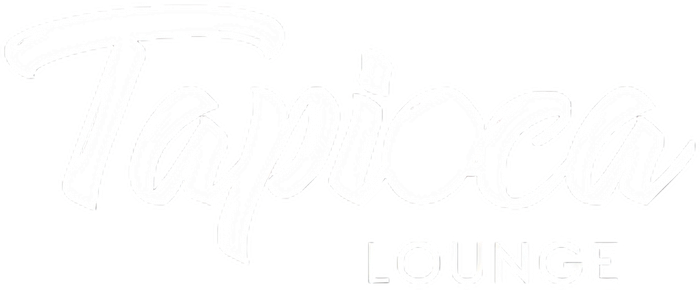 Tapioca Lounge